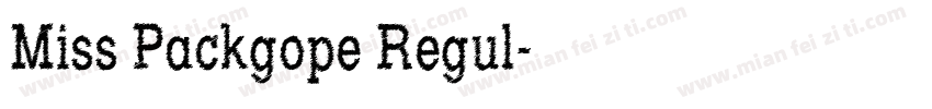 Miss Packgope Regul字体转换